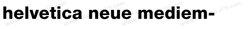 helvetica neue mediem字体转换